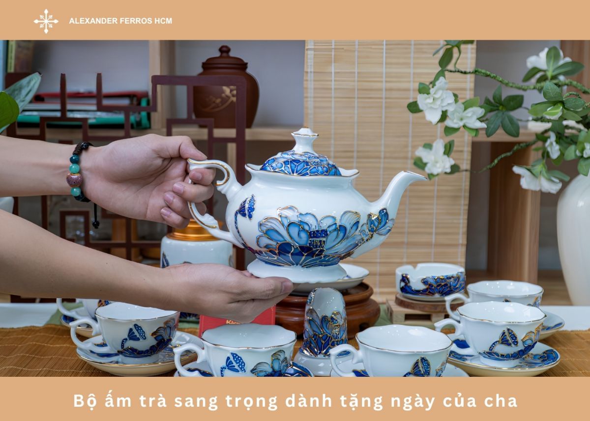 Bộ ấm trà sang trọng dành tặng ngày của cha