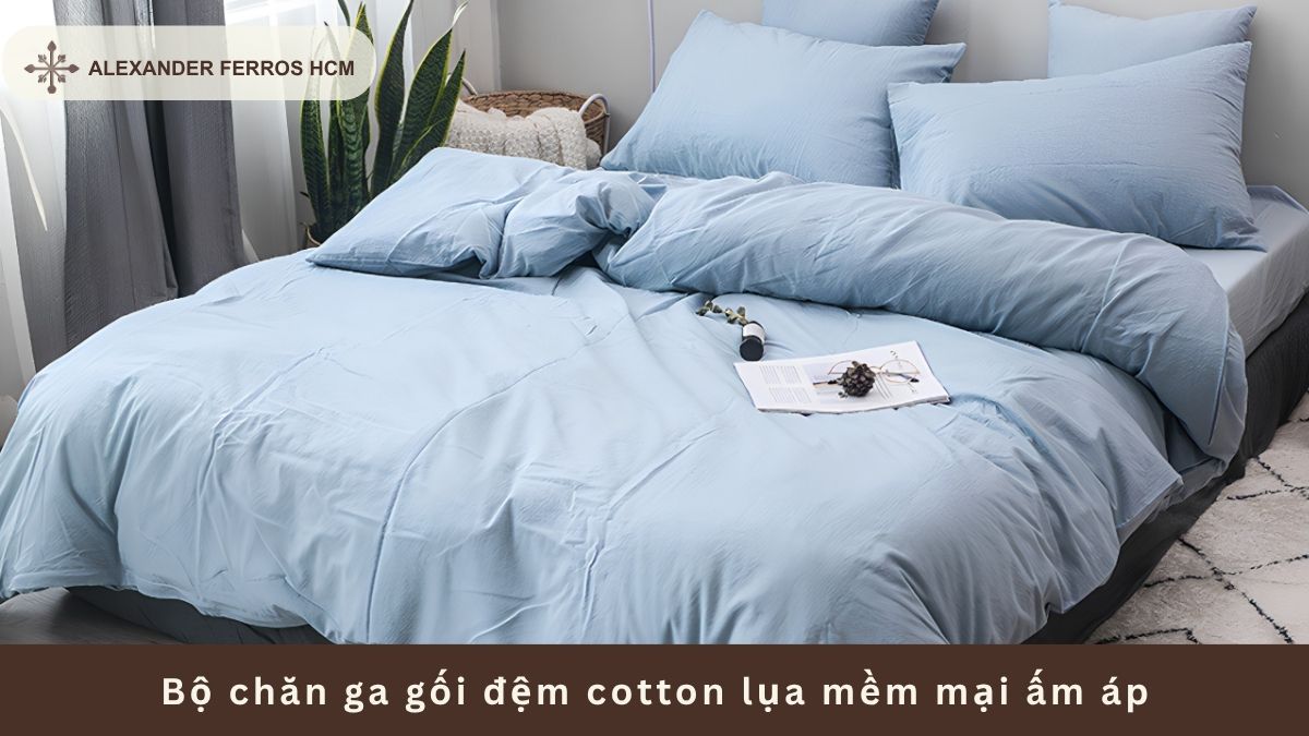 Bộ chăn ga gối đệm cotton lụa mềm mại ấm áp