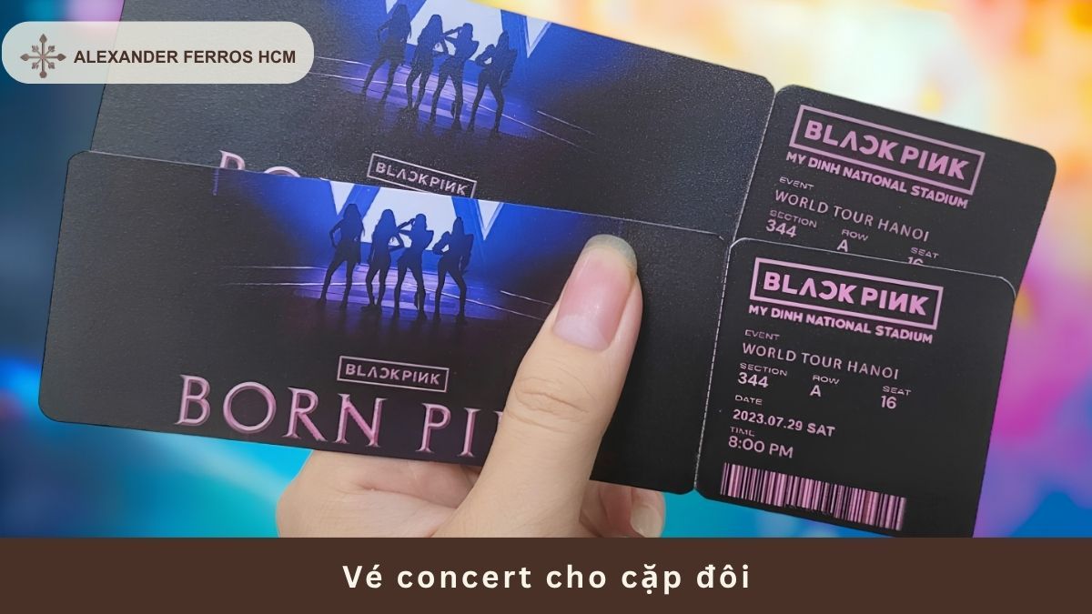 Vé concert cho cặp đôi