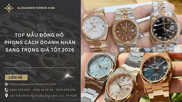 Top 60+ mẫu đồng hồ phong cách doanh nhân sang trọng giá tốt