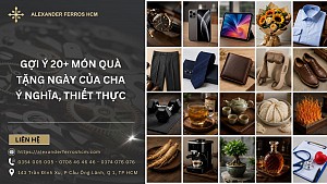 Gợi ý 20+ món quà tặng ngày của Cha ý nghĩa, thiết thực