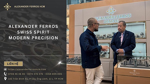 ALEXANDER FERROS – SWISS SPIRIT, MODERN PRECISION