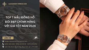 Top 7 mẫu đồng hồ đôi đẹp chính hãng với giá tốt năm 2026